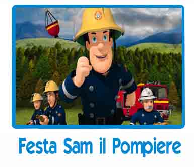 Festa a tema sam il pompiere